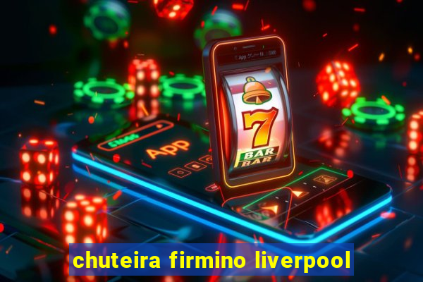 chuteira firmino liverpool